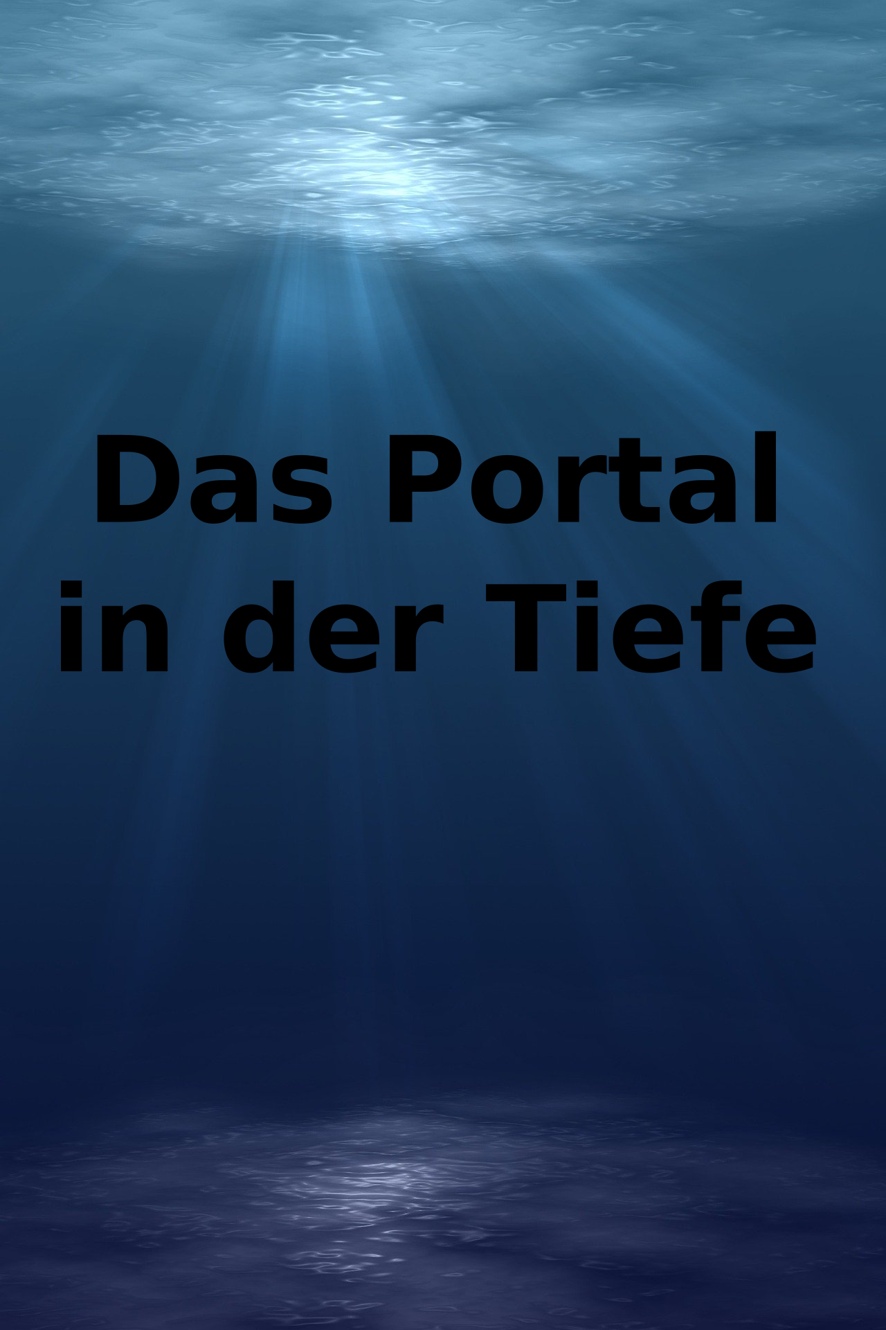 Buchempfehlung Kurzgeschichte: Das Portal in der Tiefe